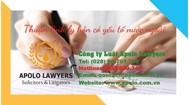 Thuận tình ly hôn có yếu tố nước ngoài